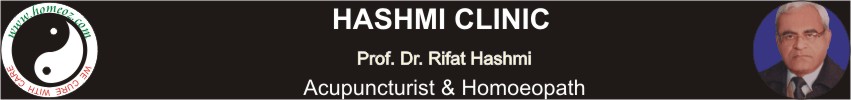 Prof. Dr. Rifat Hashmi - Acupuncturist & Homoeopath - Lahore- Pakistan.